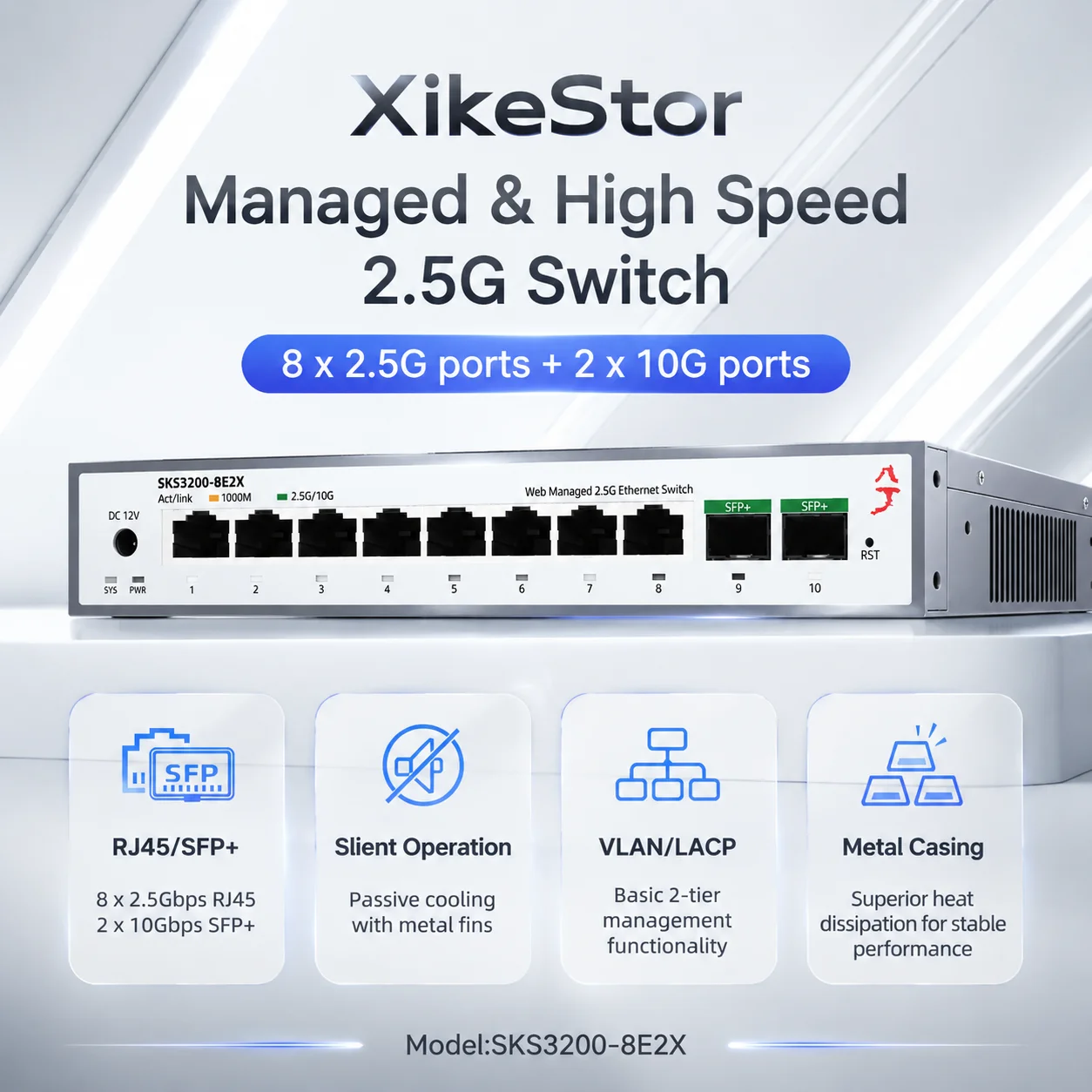 10G Sfp+ Switch 8 Port - XikeStor SKS3200-8E2X 8-Port 2.5G RJ45 +