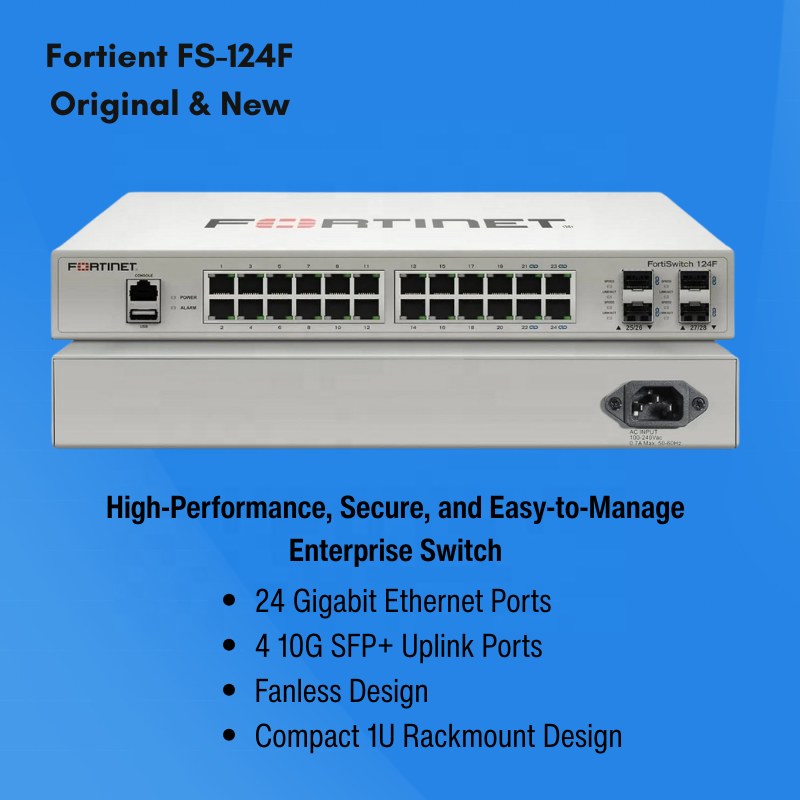 Brand New Original Fortinet FS - đánh giá và giá Switch 24 Port 10G Uplink